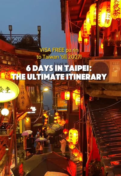 Ito na ang itinerary mo for you Taipei, Taiwan trip mapa first time or naka ilang balik na. Next bud