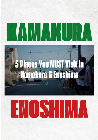 5 Places You MUST Visit in Kamakura & Enoshima 🇯🇵✨ Explore the best hidden gems in Kamakura and En