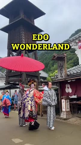 📍Edo Wonderland Nikko, Japan 🥷🏯🎌 Travel back in time in the Edo period. Learn and experience Jap