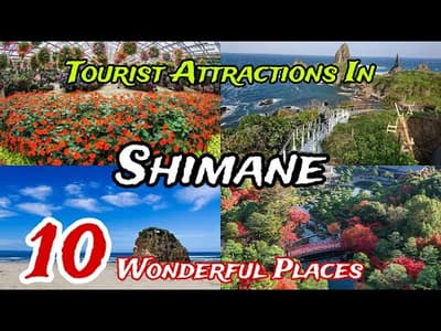 Top 10 Best Tourist Places to Visit in Shimane | Japan 🇯🇵 | places sorted by traveller favourites 🤩