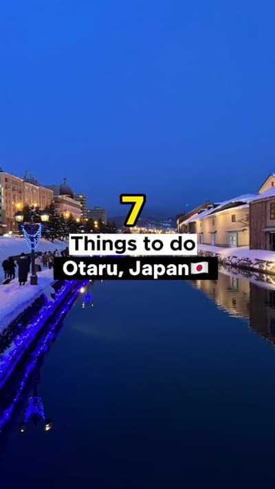 Japan travel guide to save & share🥰 Everything you need to do, places to go & food to eat in Otaru,