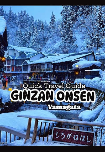 ♨️ 𝐆𝐈𝐍𝐙𝐀𝐍 𝐎𝐍𝐒𝐄𝐍: 𝐐𝐮𝐢𝐜𝐤 𝐓𝐫𝐚𝐯𝐞𝐥 𝐆𝐮𝐢𝐝𝐞 📍Location: Ginzan Onsen•Obanazawa Ci