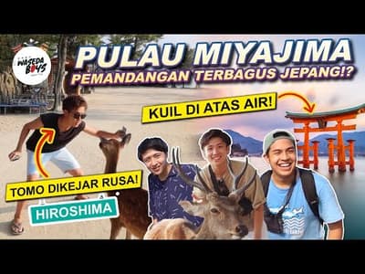 MENGGILA DI PULAU MIYAJIMA! TOMO DIKEJAR RUSA😂 | WASEDA BOYS TRIP #13