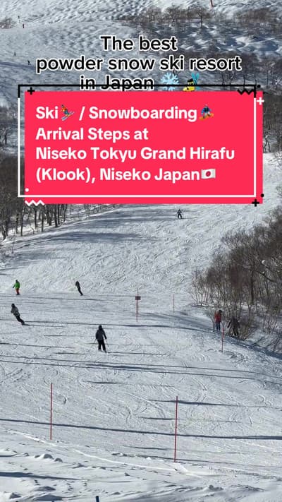 Ski ⛷️& Snowboarding 🏂Arrival Steps at Niseko Tokyu Grand Hirafu (Klook) Niseko, Japan🇯🇵 #niseko 