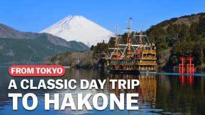A Classic Day Trip To Hakone from Tokyo